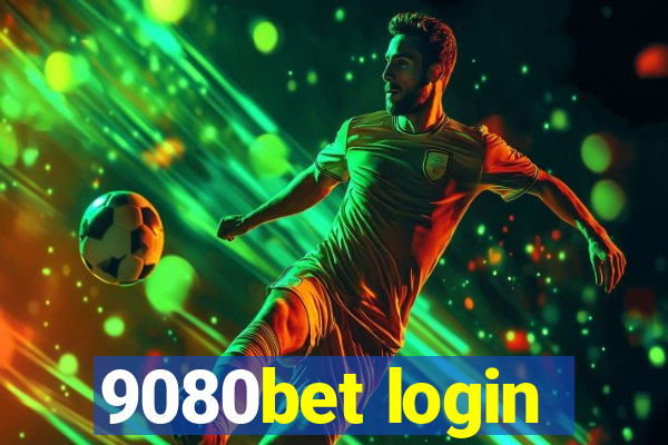 9080bet login